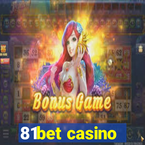 81bet casino